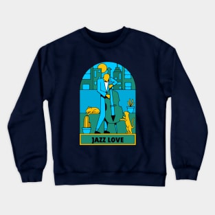 Jazz is my religion. Music is the only thing that has never failed me. People let you down, music won't. Crewneck Sweatshirt